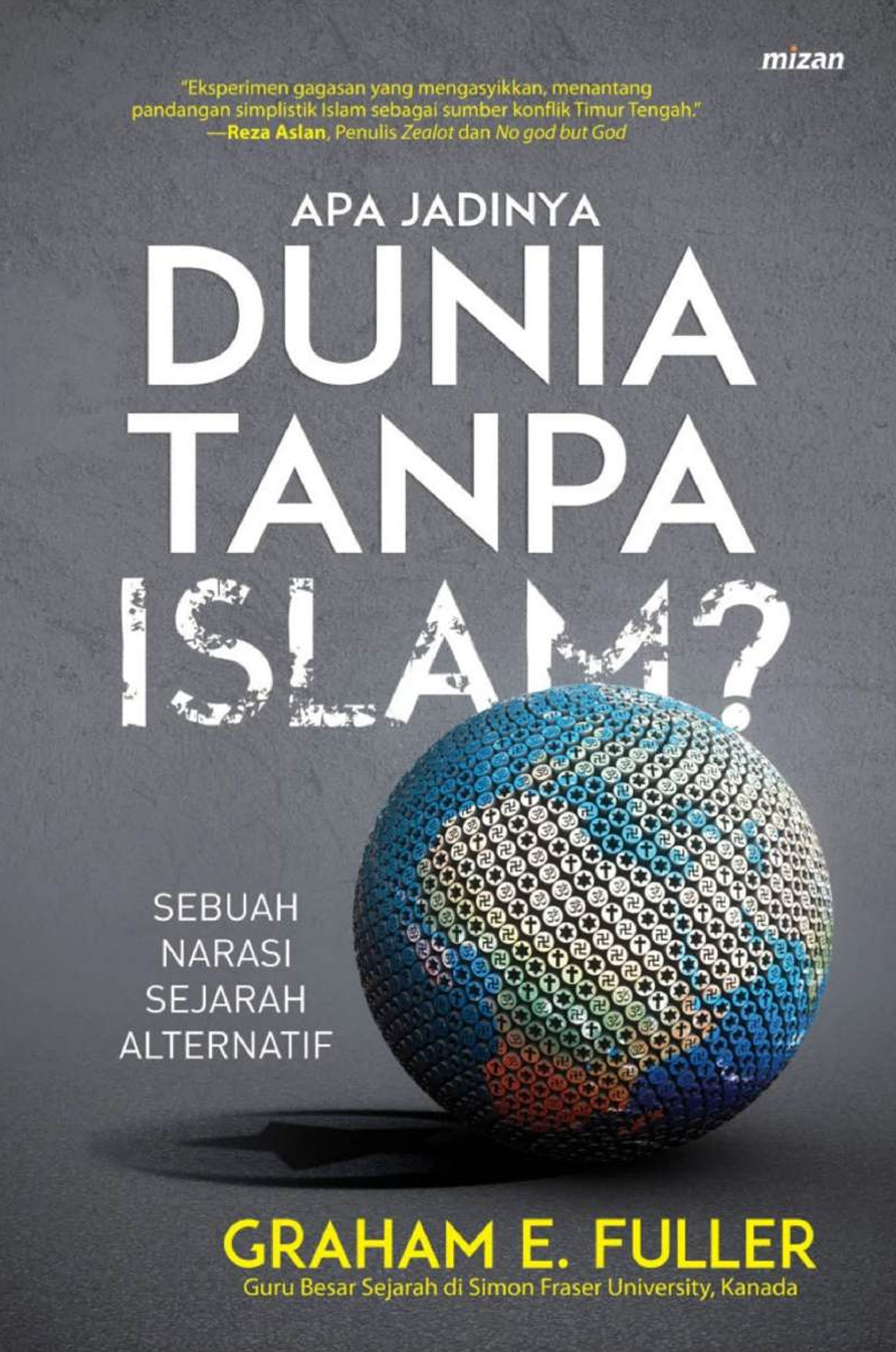 Cover apa jadinya dunia tanpa islam